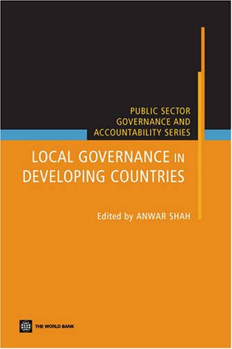 Local Governance In Developing Countries Anwar Shah