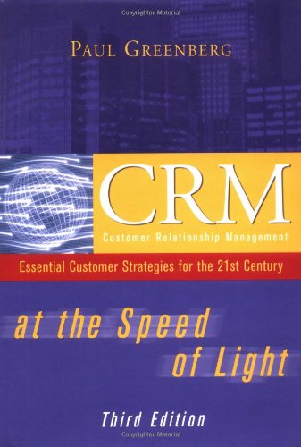 Crm At The Speed Of Light 3rd Edition Paul Greenberg
