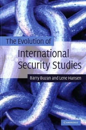 The Evolution Of International Security Studies 1st Edition Barry Buzan