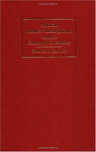 Ancient Hebrew Inscriptions Volume 2 Corpus And Concordance Bilingual Graham Davies