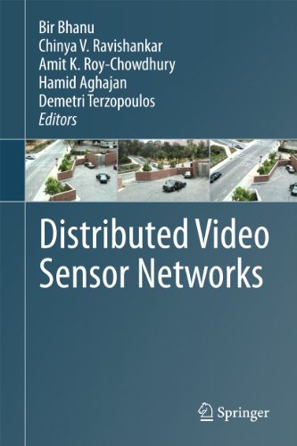 Distributed Video Sensor Networks 1st Edition Bir Bhanu Amit Roy Chowdhury Auth