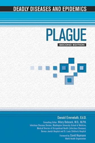 Plague Deadly Diseases And Epidemics 2nd Edition 2nd Edition Donald Emmeluth
