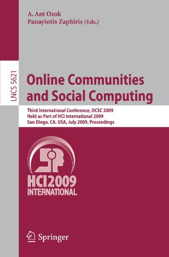 Online Communities And Social Computing Third International Conference Ocsc 2009 Held As Part Of Hci International 2009 San Diego Ca Usa July 1924 2009 Proceedings 1st Edition Saizo Aoyagi