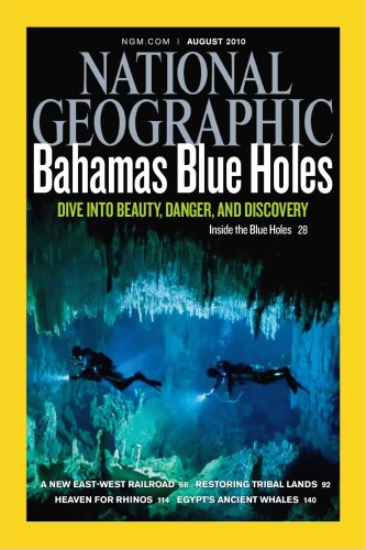 National Geographic August 2010 National Geographic Magazine