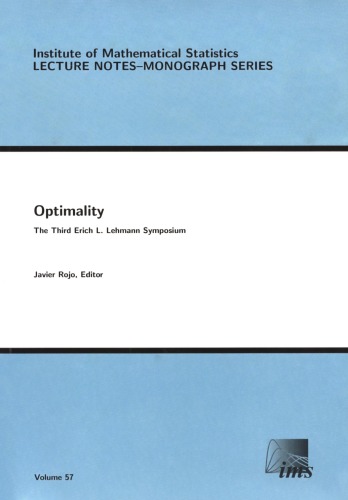 Optimality The Third Erich L Lehmann Symposium Javier Rojo