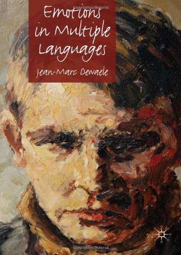 Emotions In Multiple Languages First Edition Jeanmarc Dewaele
