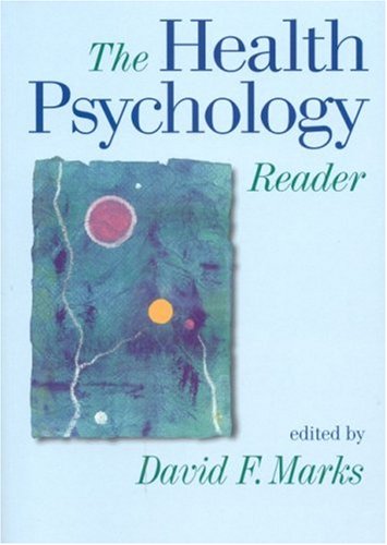 The Health Psychology Reader 1st Professor David F Marks