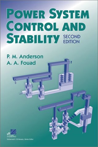 Power System Control And Stability Ieee Press Power Engineering Series 2nd Edition Paul M Anderson