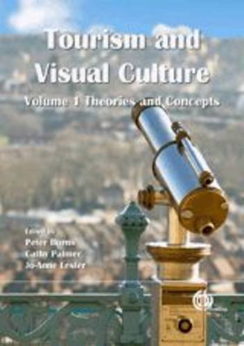 Tourism And Visual Culture Volume 1 First Catherine A Palmer