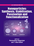 Nanoparticles Synthesis Stabilization Passivation And Functionalization R Nagarajan And T Alan Hatton Eds
