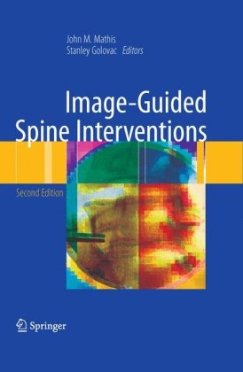 Imageguided Spine Interventions 2nd Edition John M Mathis Bs
