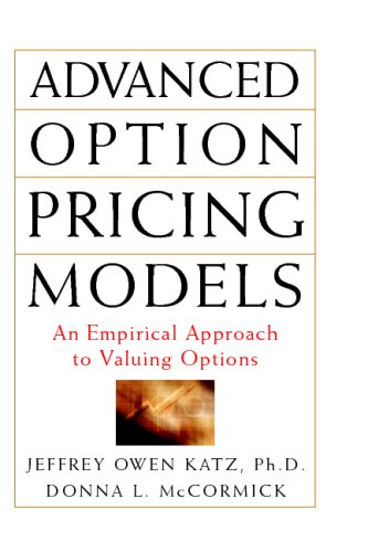 Advanced Option Pricing Models Jeffrey Owen Katz