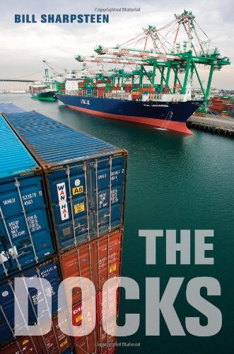 The Docks 1st Edition Bill Sharpsteen