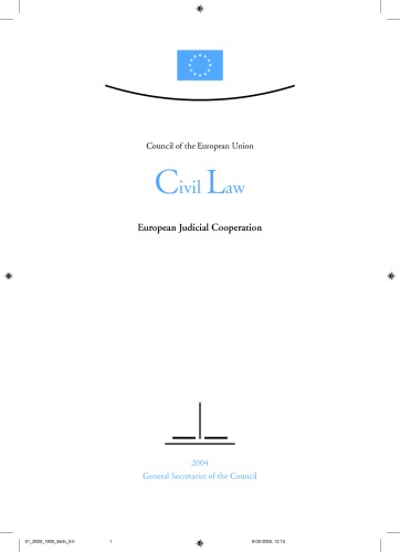 Council Of The European Union Civil Law 2004 European Judicial Cooperation European Communities