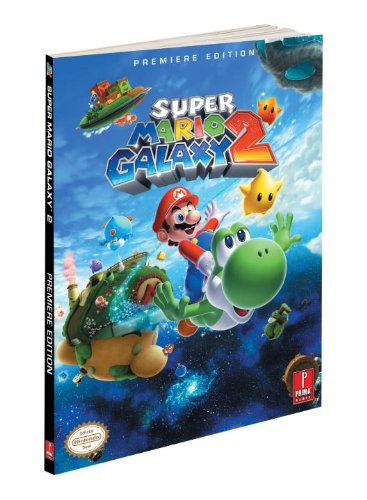 Super Mario Galaxy 2 Prima Official Game Guide Prima Official Game Guides Catherine Browne