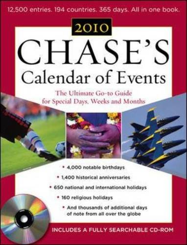 Chases Calendar Of Events 2010 The Ultimate Goto Guide For Special Days Weeks And Months 53rd Edition 53 Papcdr Chases