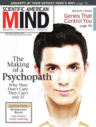 Scientific American Mind Magazine The Making Of A Psychopath September October 2010 Various