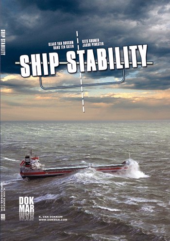 Ship Stability 3rd Ed Klaas Van Dokkum Hans Ten Katen Kees Koomen