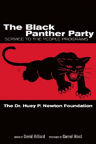 The Black Panther Party Service To The People Programs David Hilliard Editor