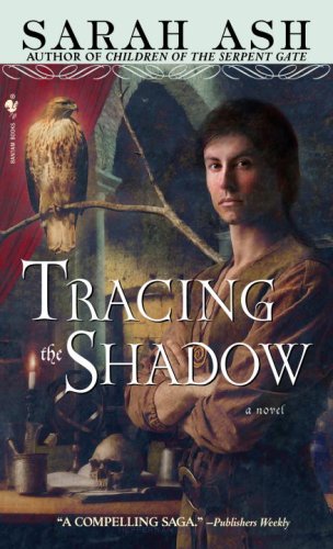 Tracing The Shadow Alchymists Legacy Reprint Sarah Ash