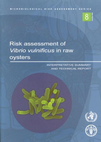 Risk Assessment Of Vibrio Vulnificus In Raw Oysters First Edition World Health Organization