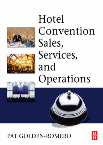 Hotel Convention Sales Services And Operations 1st Edition Pat Goldenromero