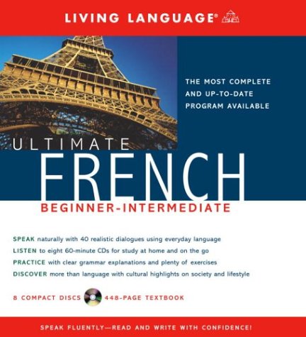 Ultimate French Beginnerintermediate Bilingual Living Language