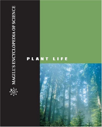 Magills Encyclopedia Of Science Plant Life Bryan D Ness