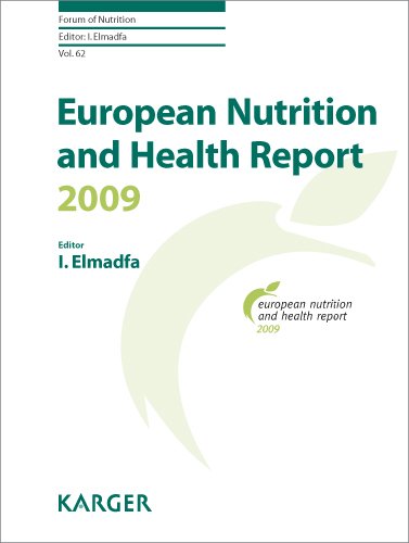 European Nutrition And Health Report 2009 Forum Of Nutrition Vol 62 1st Edition I Elmadfa