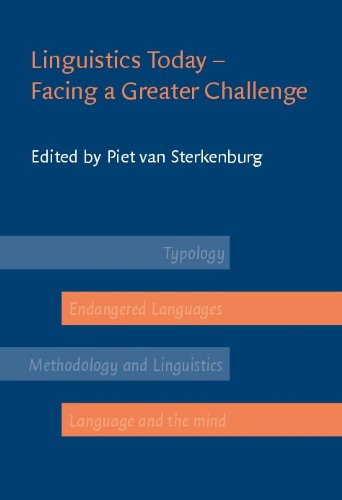 Linguistics Today Facing A Greater Challenge Piet Van Sterkenburg Editor