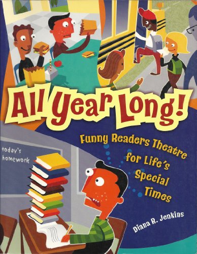All Year Long Funny Readers Theatre For Lifes Special Times Diana R Jenkins