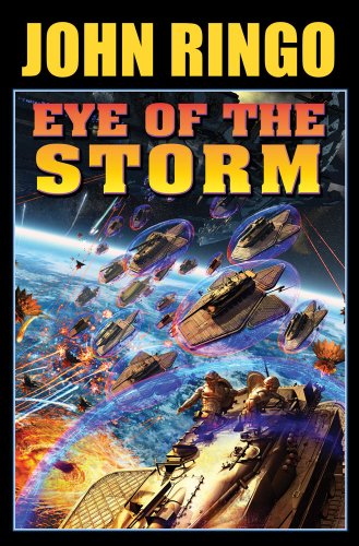 Eye Of The Storm 1st Edition John Ringo