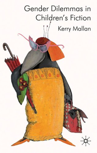 Gender Dilemmas In Childrens Fiction Kerry Mallan