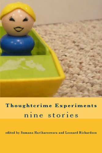 Thoughtcrime Experiments Sumana Harihareswara Leonard Richardson