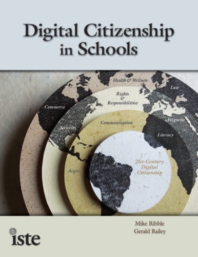 Digital Citizenship In Schools Mike Ribble Gerald Bailey