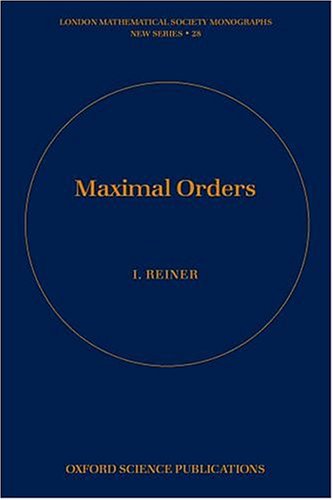 Maximal Orders Irving Reiner