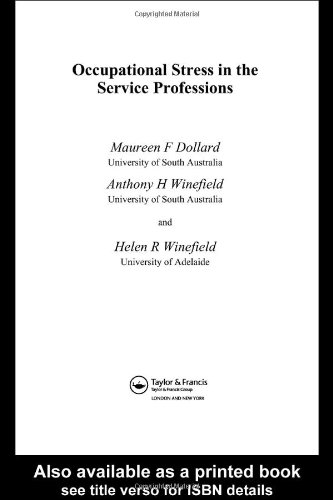 Occupational Stress In The Service Professions 1st Edition Maureen Dollard