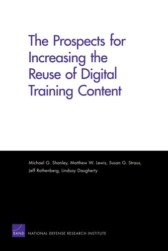The Prospects For Increasing The Reuse Of Digital Training Content Michael G Shanley