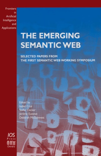 The Emerging Semantic Web I F Cruz