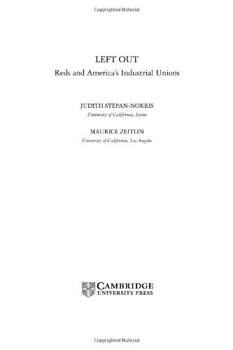 Left Out Reds And Americas Industrial Unions 1st Edition Judith Stepannorris