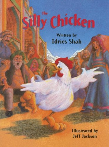 The Silly Chicken Idries Shah