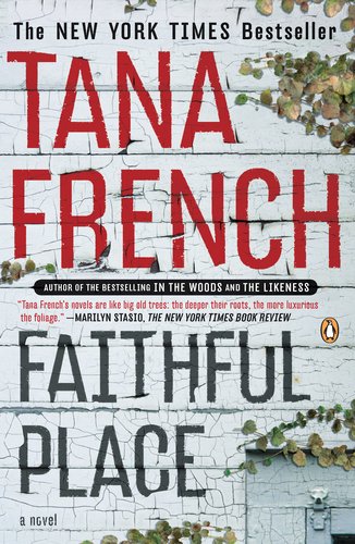 Faithful Place Dublin Murder Squad 03 Us Edition Tana French