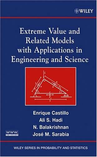 Extreme Value And Related Models With Applications In Engineering And Science 1st Edition Enrique Castillo