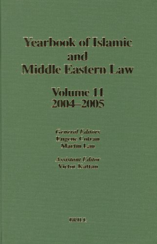 Yearbook Of Islamic And Middle Eastern Law Volume 11 20042005 Eugene Cotran And Martin Lau