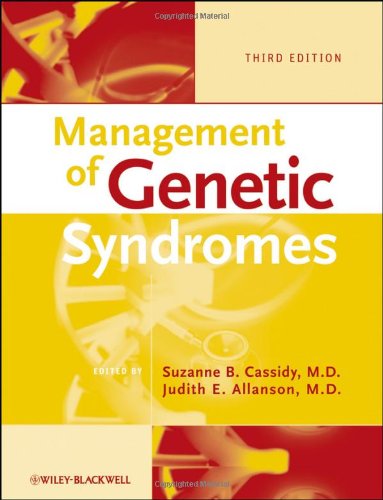 Management Of Genetic Syndromes Third Edition 3rd Edition Suzanne B Cassidy