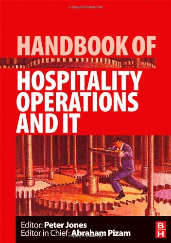 Handbook Of Hospitality Operations And It Peter Jones