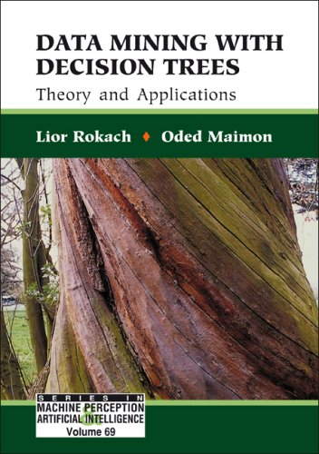 Data Mining With Decision Trees Theory And Applications Lior Rokach