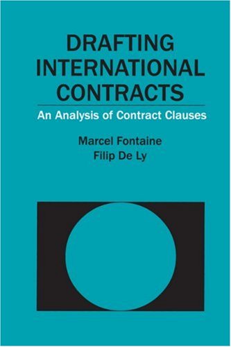 Drafting International Contracts An Analysis Of Contract Clauses Marcel Fontaine