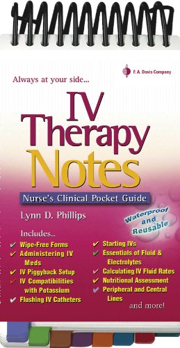 Iv Therapy Notes Nurses Pharmacology Pocket Guide Nurses Clinical Pocket Guides 1st Lynn D Phillips