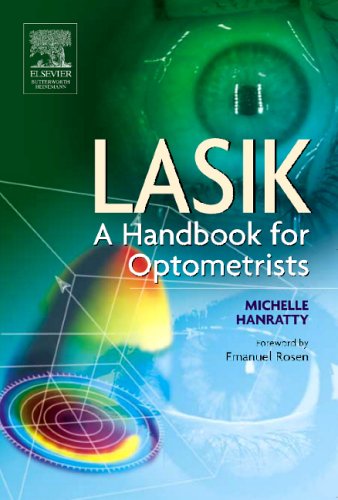 Lasik A Handbook For Optometrists 1st Edition Michelle Hanratty